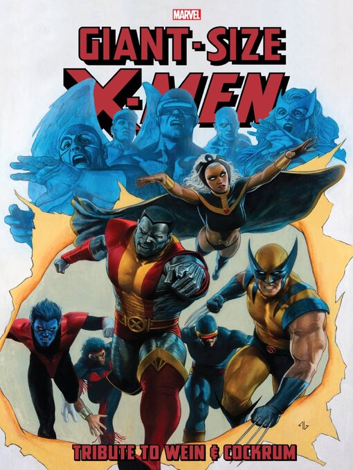 Title details for Giant-Size X-Men: Tribute To Wein & Cockrum by Len Wein - Available